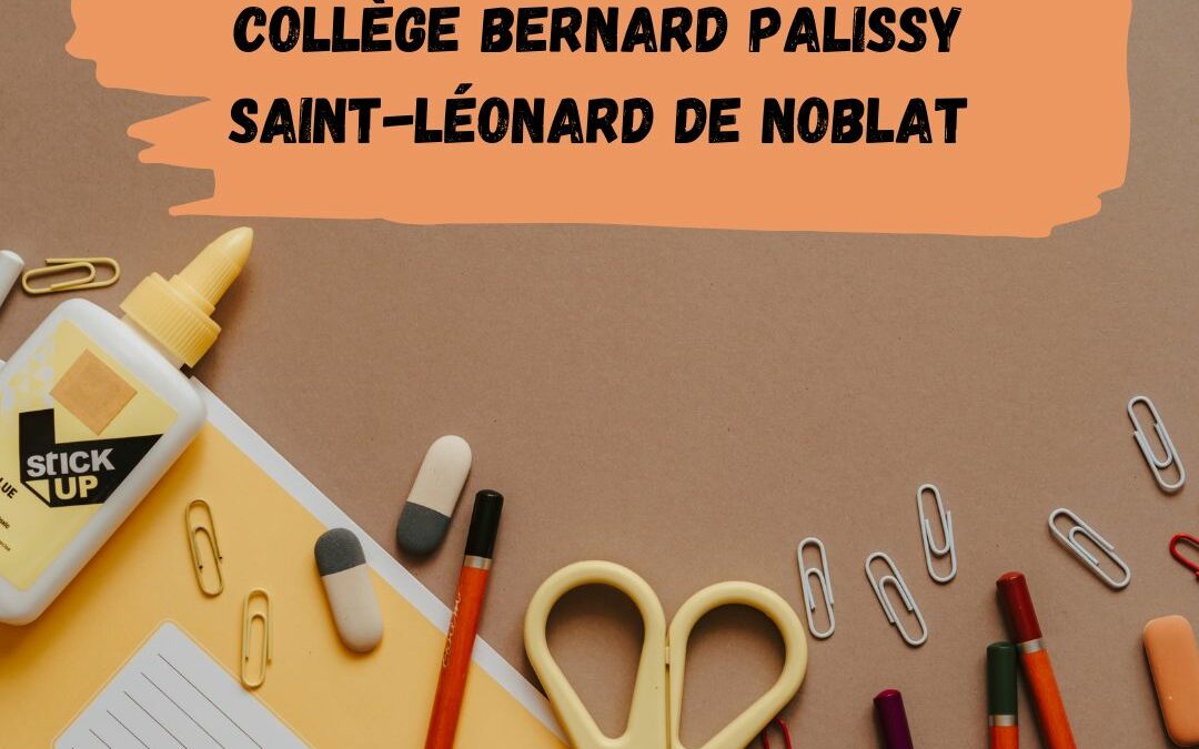 Rentrée scolaire 2023 – 2024 : Collège Bernard Palissy